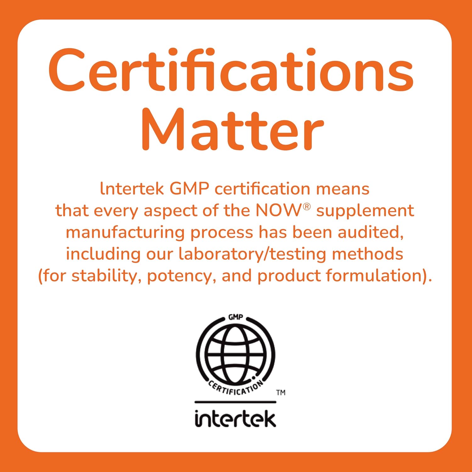 Certified Quality – NOW® Liver Support Supplement with Intertek GMP Approval Intertek GMP certification for NOW Liver Support supplement manufacturing